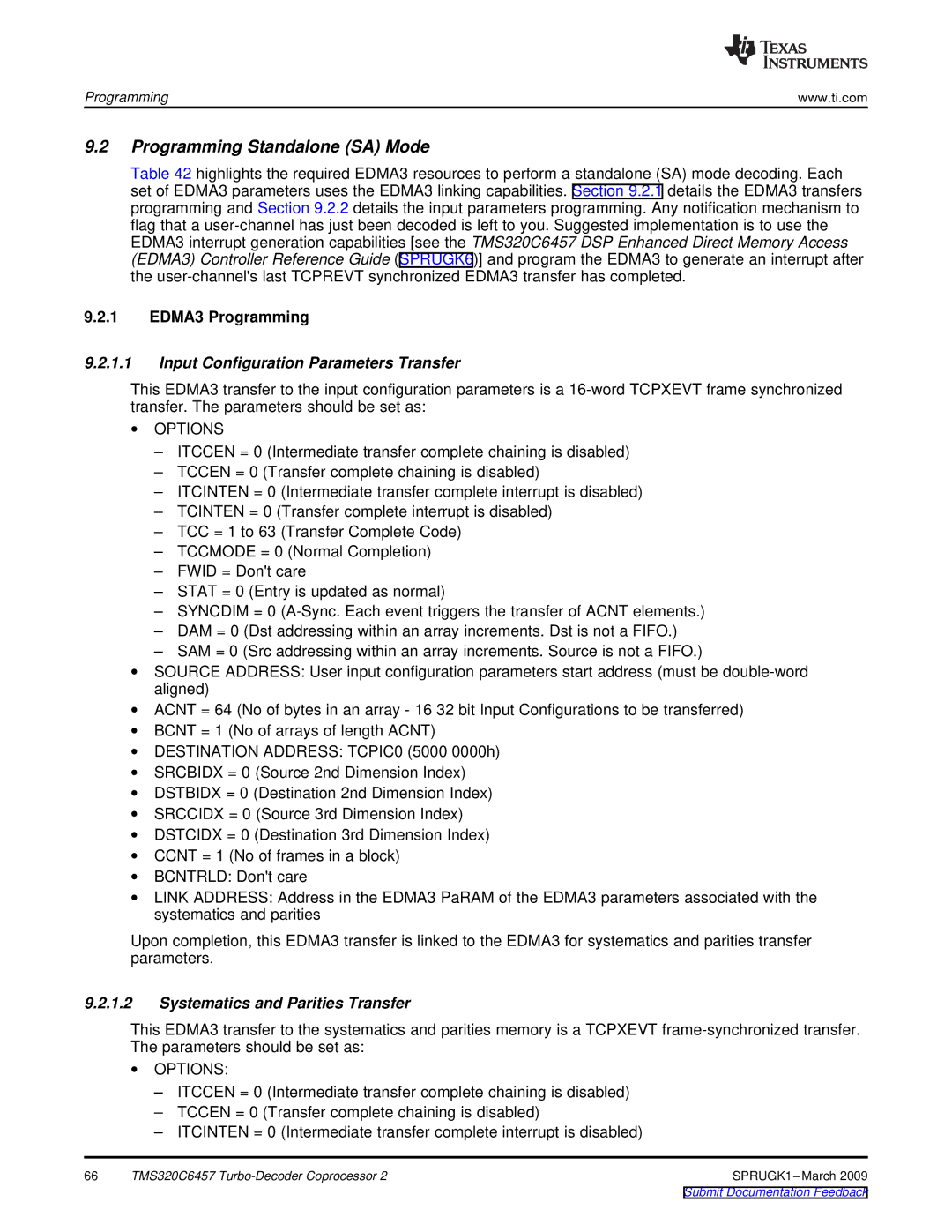 Texas Instruments TMS320C6457 DSP Programming Standalone SA Mode, EDMA3 Programming, Systematics and Parities Transfer 