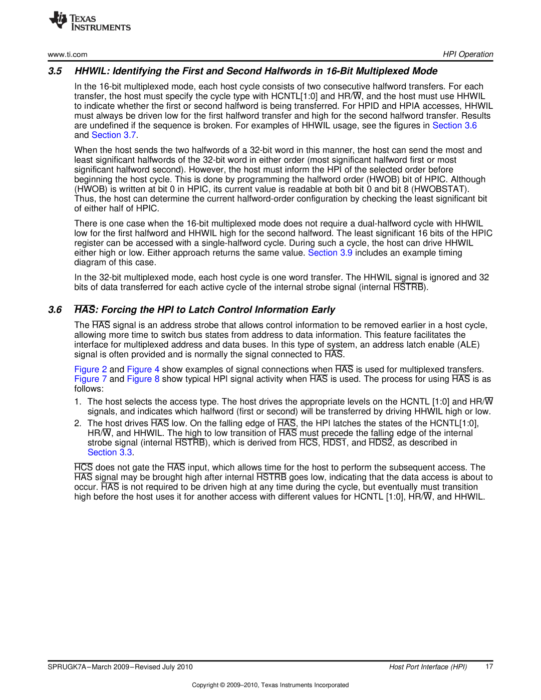 Texas Instruments TMS320C6457 manual Has Forcing the HPI to Latch Control Information Early 