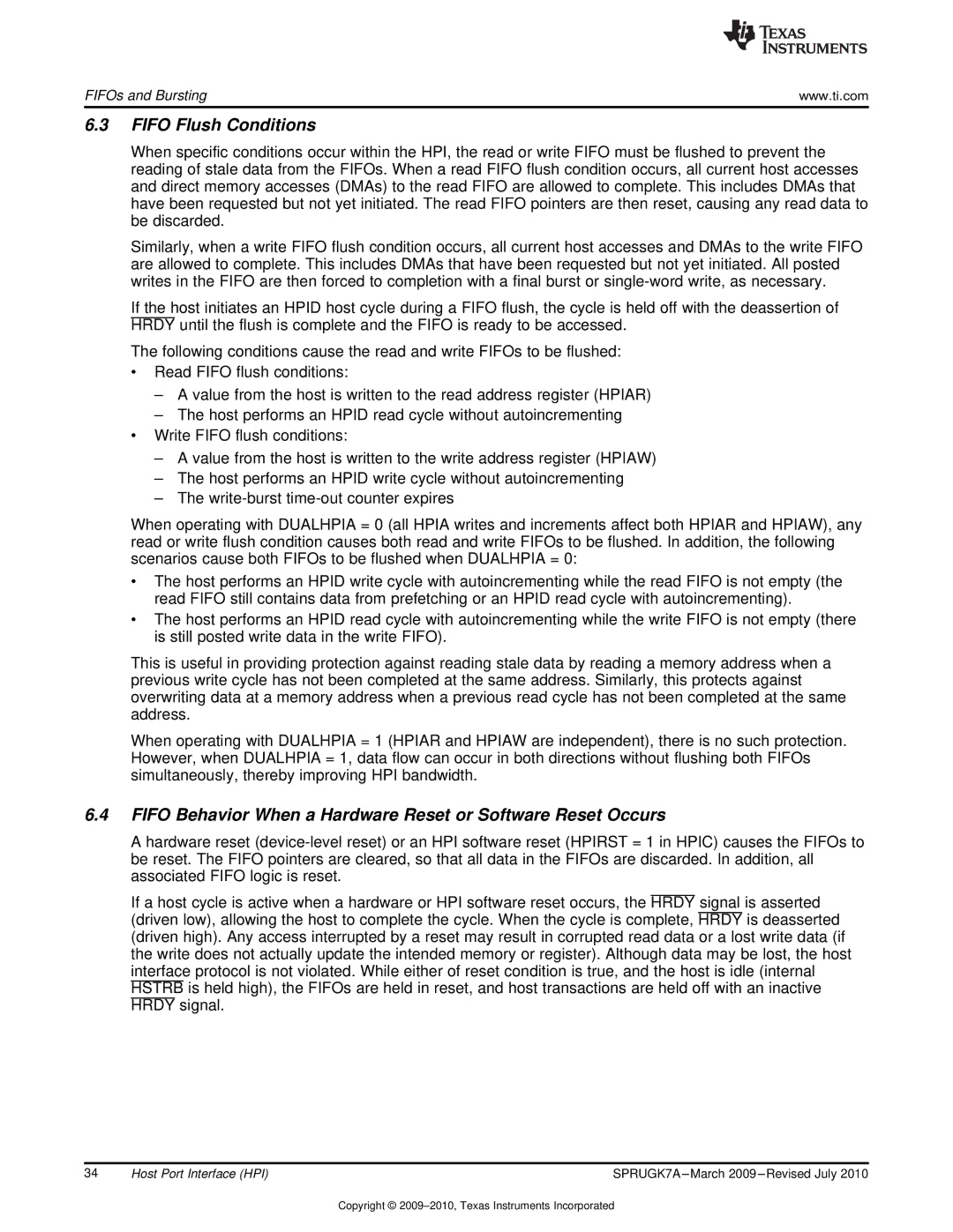 Texas Instruments TMS320C6457 manual Fifo Flush Conditions, Fifo Behavior When a Hardware Reset or Software Reset Occurs 