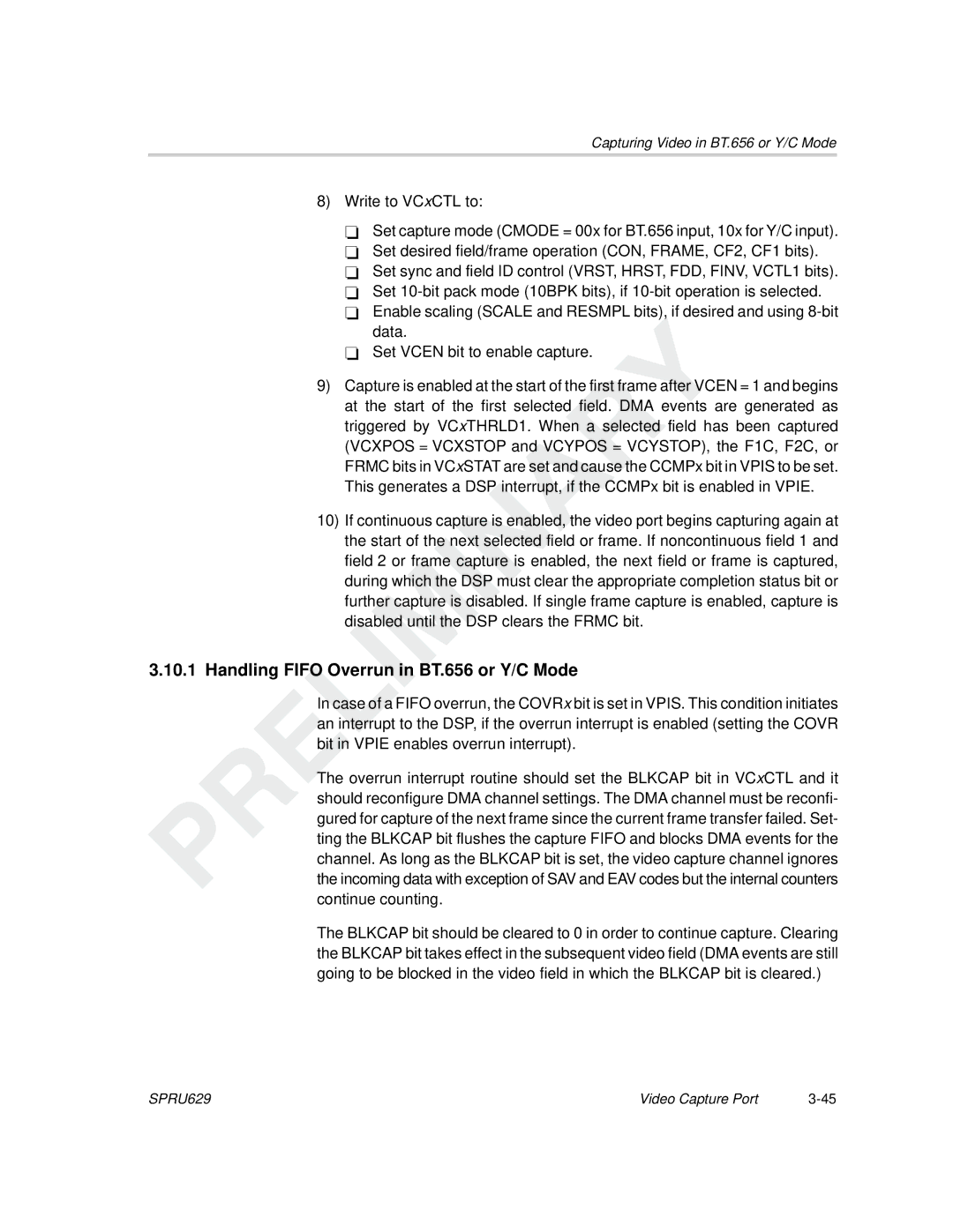 Texas Instruments TMS320C64x DSP manual Handling Fifo Overrun in BT.656 or Y/C Mode 