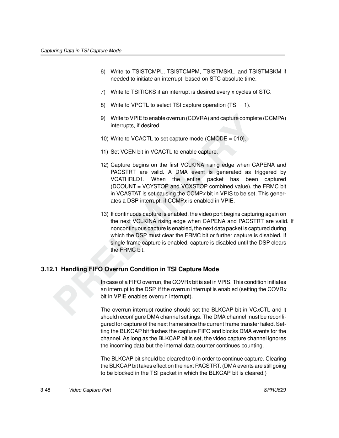 Texas Instruments TMS320C64x DSP manual Handling Fifo Overrun Condition in TSI Capture Mode 