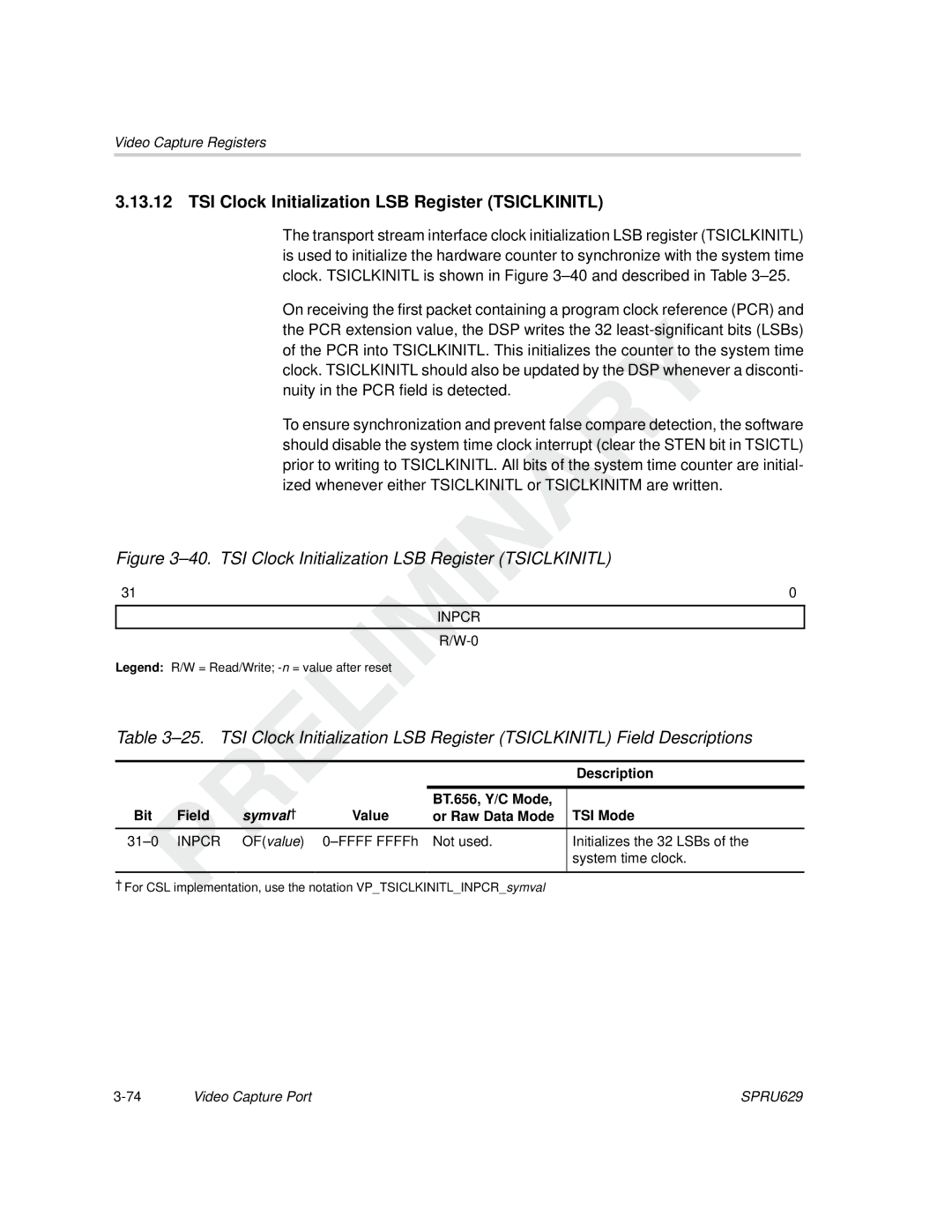 Texas Instruments TMS320C64x DSP manual TSI Clock Initialization LSB Register Tsiclkinitl, Inpcr, Bit Field 