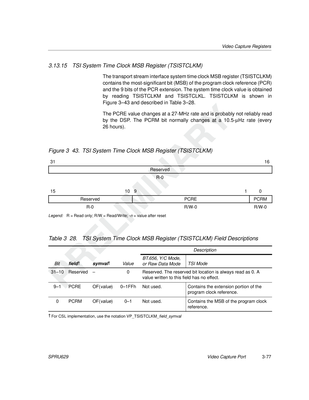 Texas Instruments TMS320C64x DSP manual TSI System Time Clock MSB Register Tsistclkm, Pcre Pcrm 