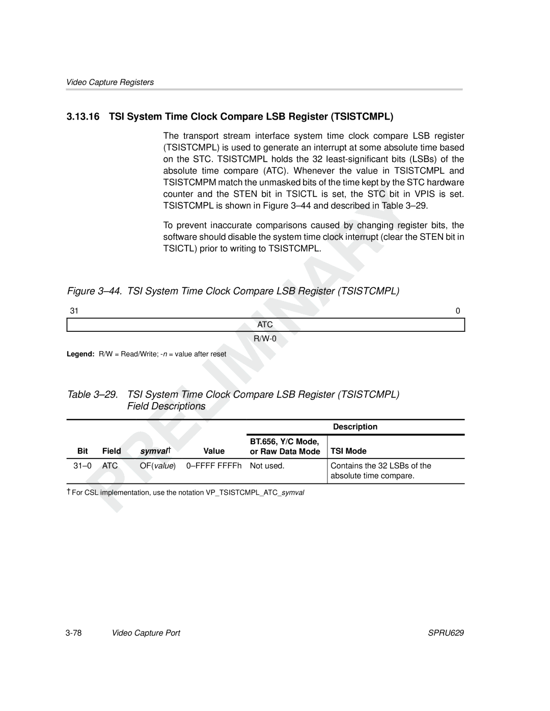 Texas Instruments TMS320C64x DSP manual TSI System Time Clock Compare LSB Register Tsistcmpl, Atc 