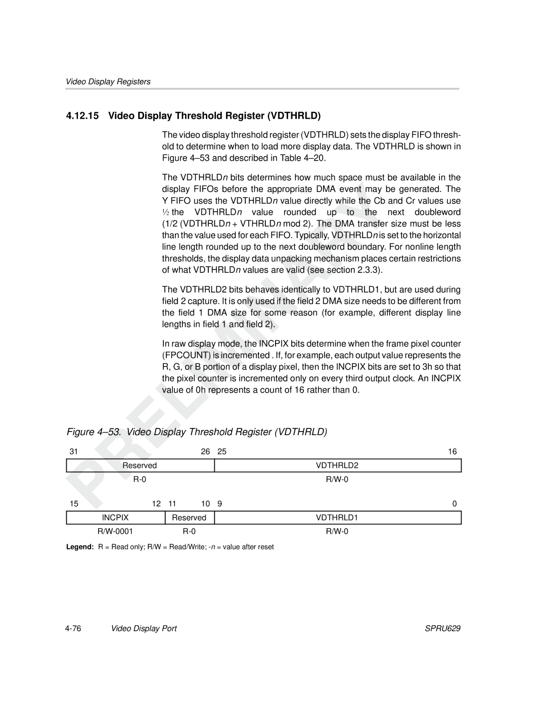 Texas Instruments TMS320C64x DSP manual Video Display Threshold Register Vdthrld, Incpix 