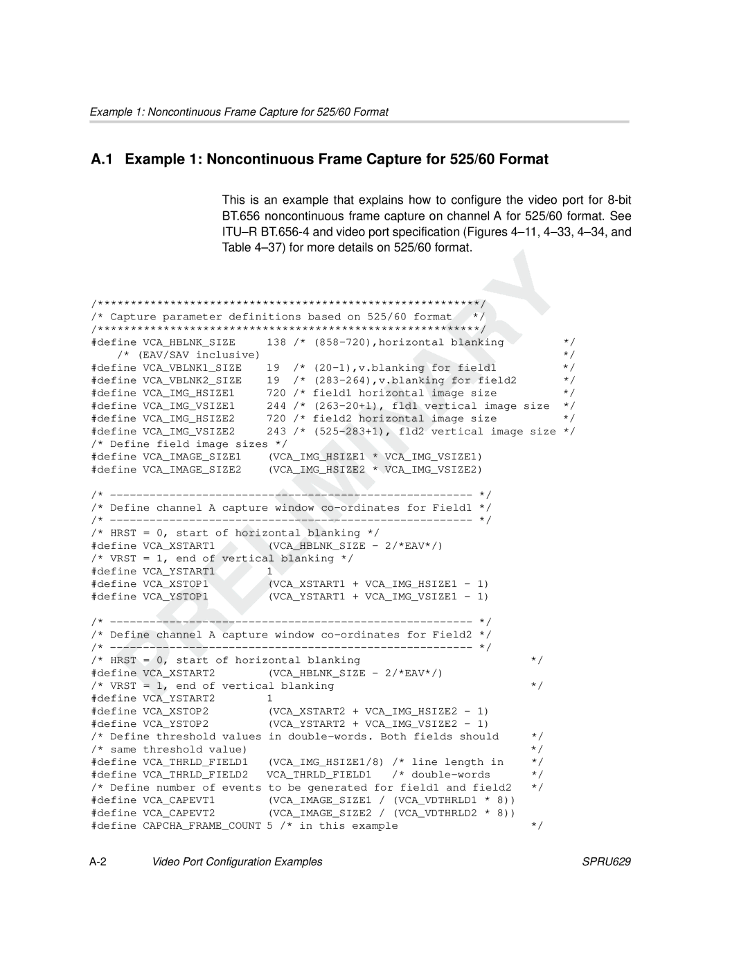 Texas Instruments TMS320C64x DSP Example 1 Noncontinuous Frame Capture for 525/60 Format, VCAIMGHSIZE2 * VCAIMGVSIZE2 