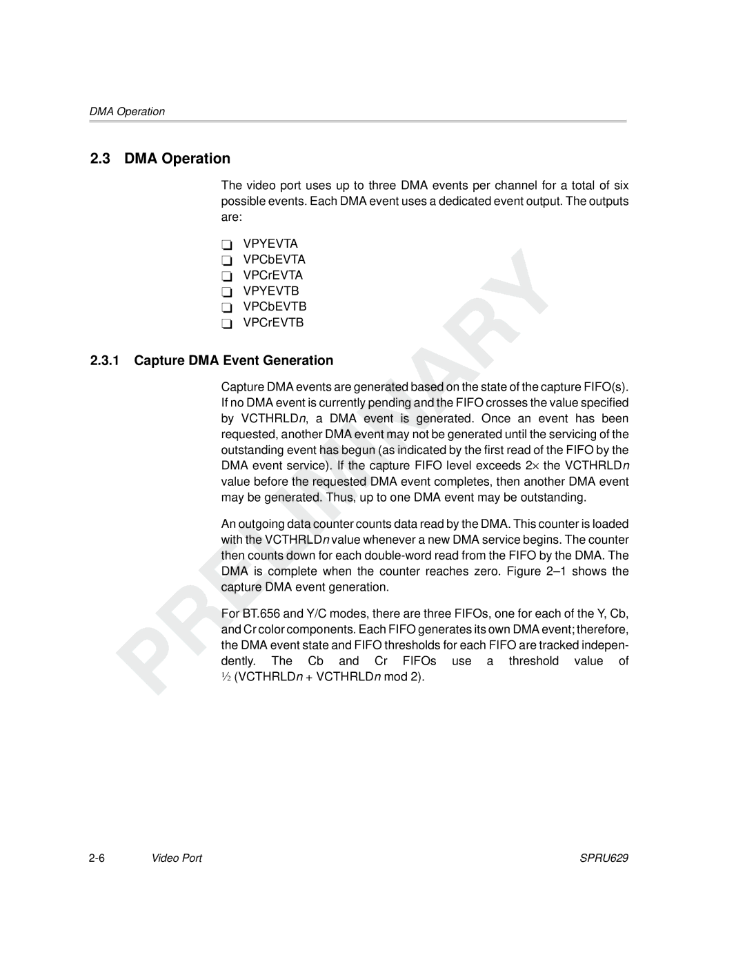 Texas Instruments TMS320C64x DSP manual DMA Operation, Capture DMA Event Generation 