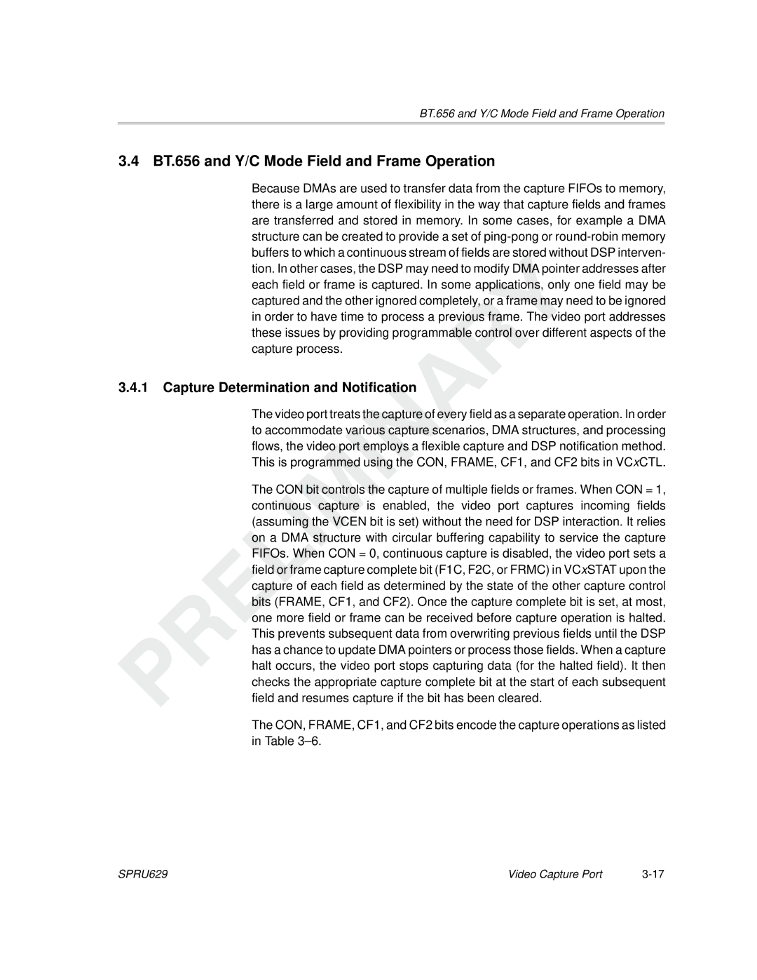 Texas Instruments TMS320C64x DSP BT.656 and Y/C Mode Field and Frame Operation, Capture Determination and Notification 