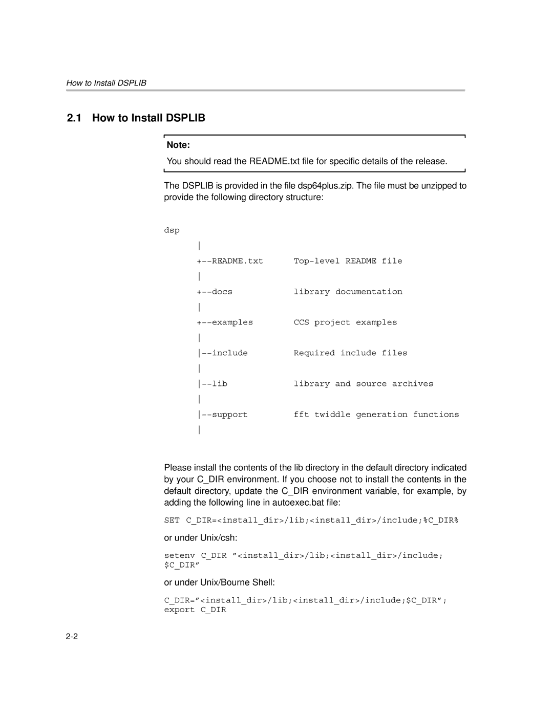 Texas Instruments TMS320C64X manual How to Install Dsplib, Setenv Cdir installdir/libinstalldir/include $CDIR 