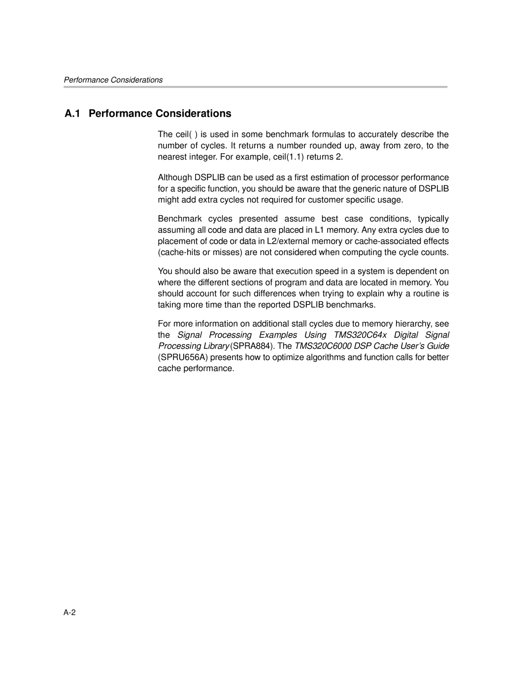 Texas Instruments TMS320C64X manual Performance Considerations 