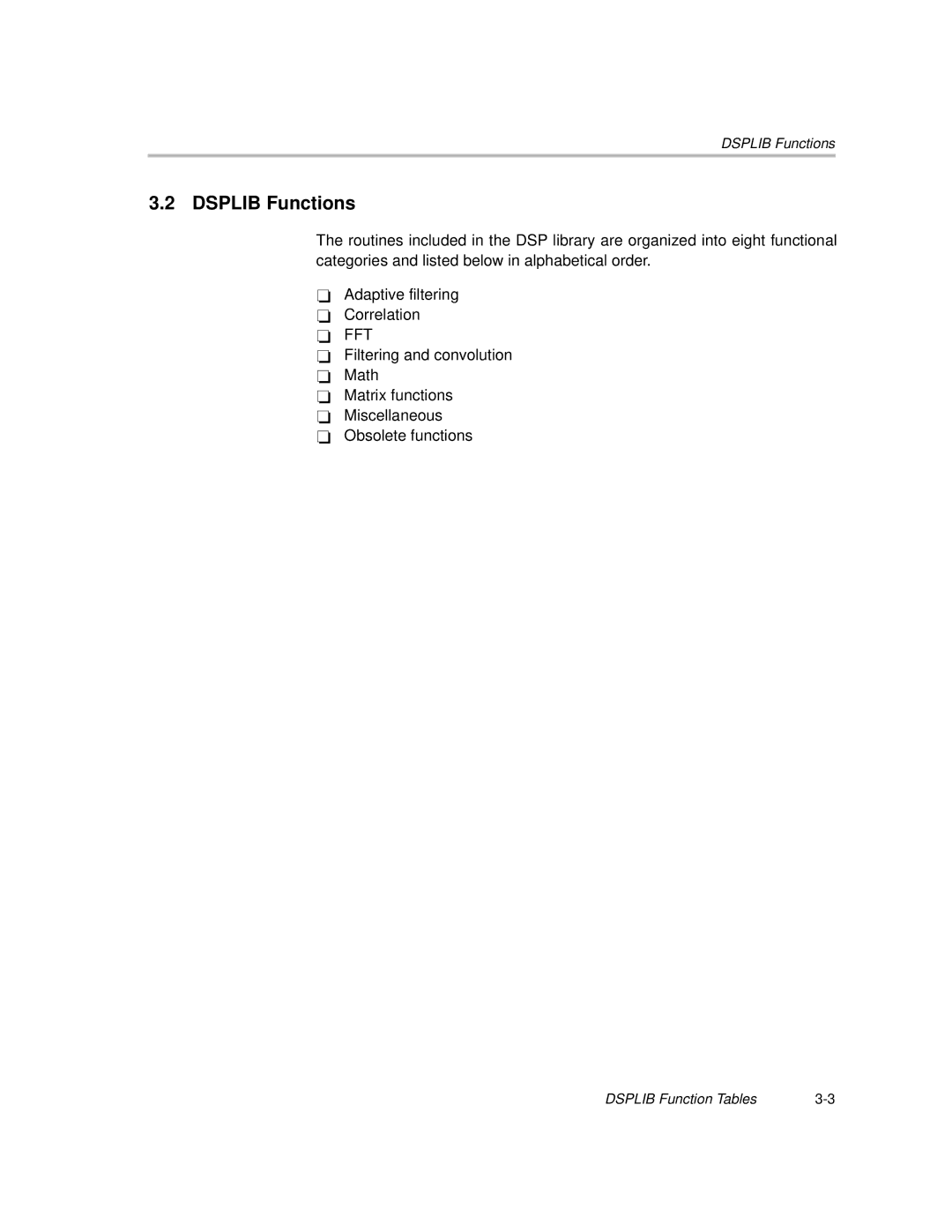 Texas Instruments TMS320C64X manual Dsplib Functions 