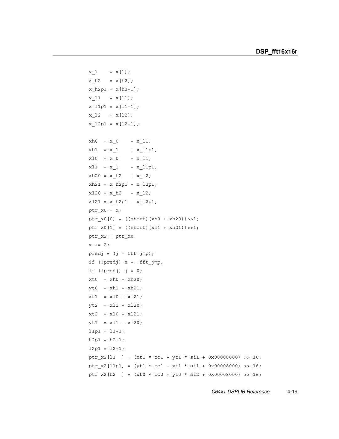 Texas Instruments TMS320C64X manual DSPfft16x16r 