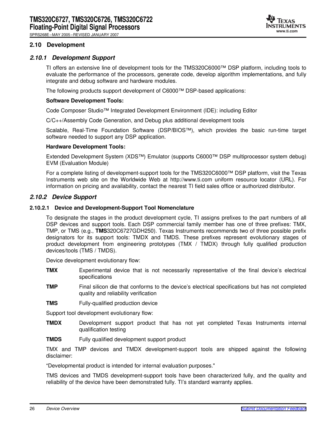 Texas Instruments TMS320C6726, TMS320C6727, TMS320C6722 warranty Development Support, Device Support 