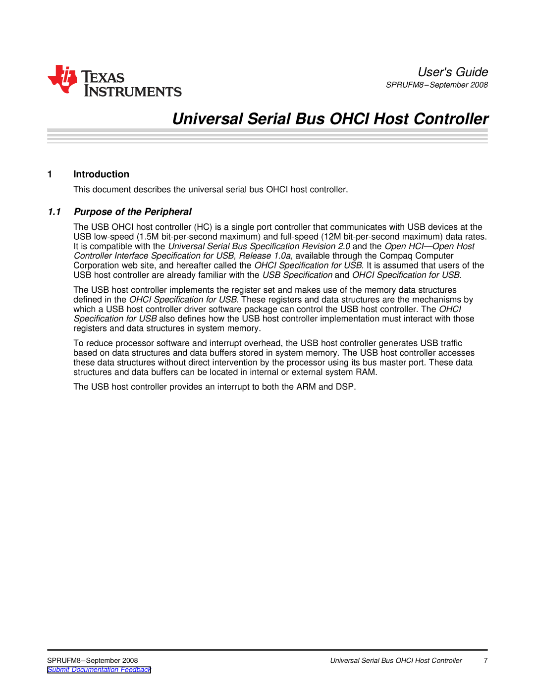 Texas Instruments TMS320C6747 DSP manual Universal Serial Bus Ohci Host Controller, Purpose of the Peripheral 