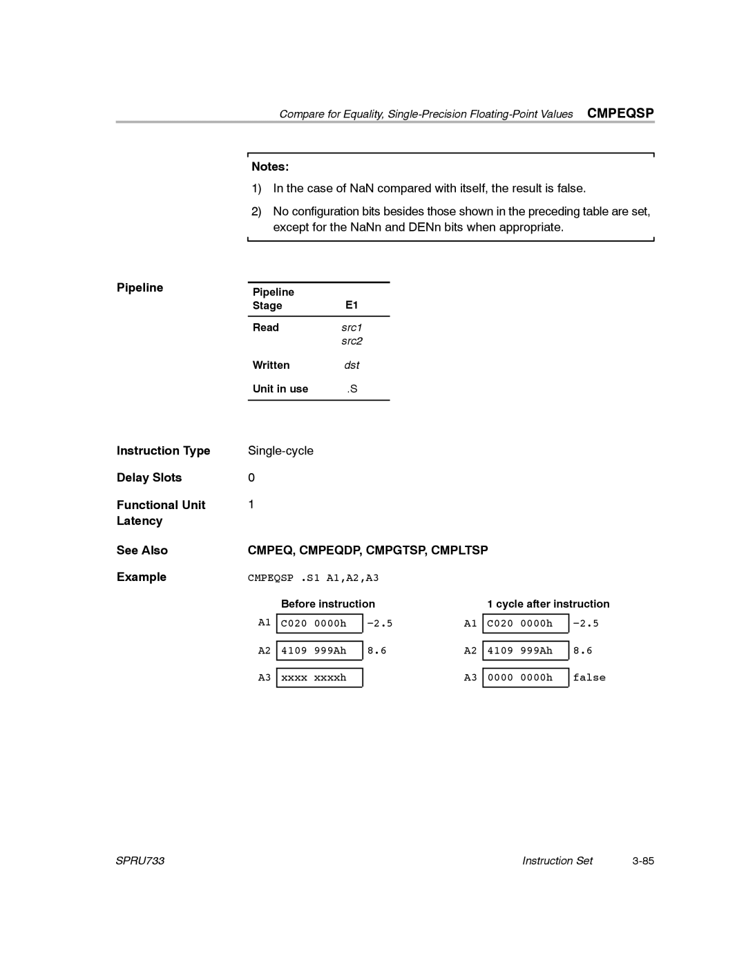 Texas Instruments TMS320C67X/C67X+ DSP manual CMPEQ, CMPEQDP, CMPGTSP, Cmpltsp, Before instruction Cycle after instruction 