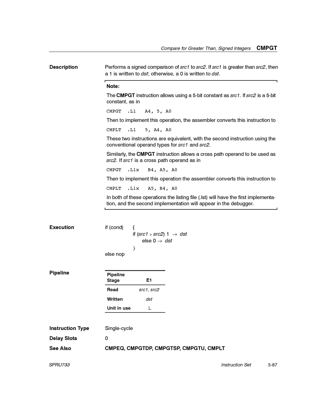 Texas Instruments TMS320C67X/C67X+ DSP manual CMPEQ, CMPGTDP, CMPGTSP, CMPGTU, Cmplt 