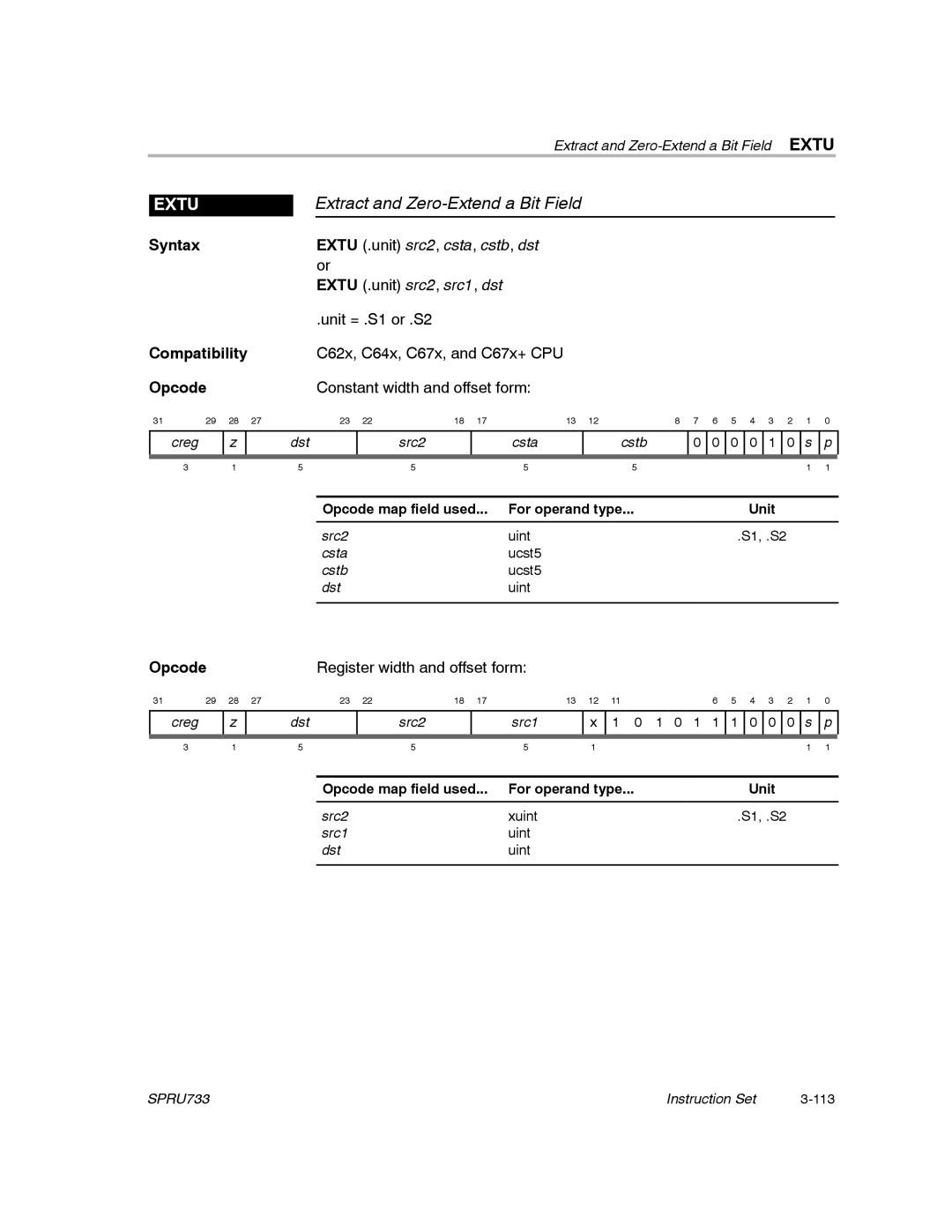 Texas Instruments TMS320C67X/C67X+ DSP manual Extract and Zero-Extend a Bit Field, Extu 