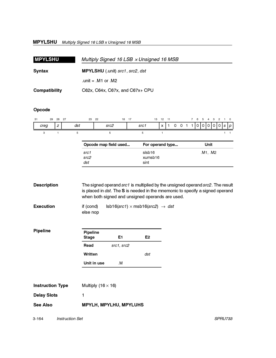 Texas Instruments TMS320C67X/C67X+ DSP manual Mpylshu, Multiply Signed 16 LSB y Unsigned 16 MSB, MPYLH, MPYLHU, Mpyluhs 