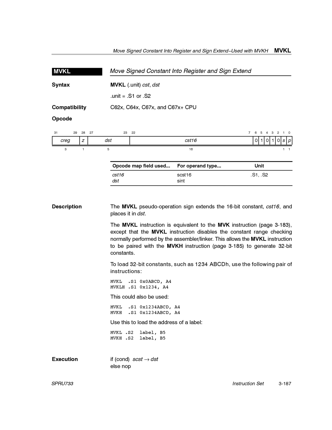 Texas Instruments TMS320C67X/C67X+ DSP manual Move Signed Constant Into Register and Sign Extend, Mvkl 