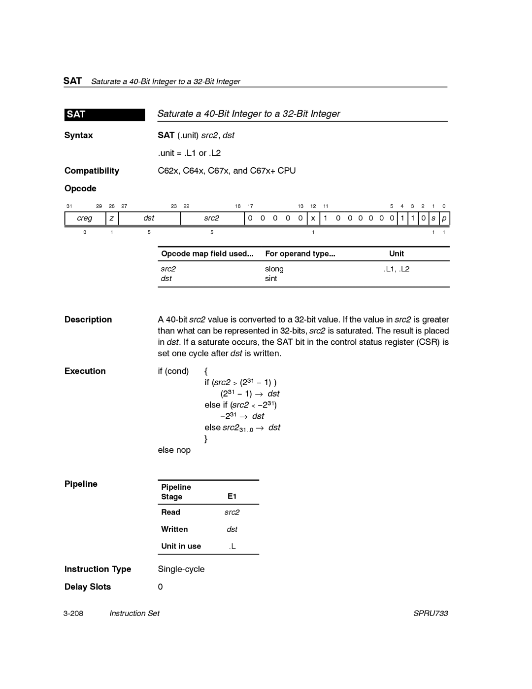 Texas Instruments TMS320C67X/C67X+ DSP manual Saturate a 40-Bit Integer to a 32-Bit Integer 