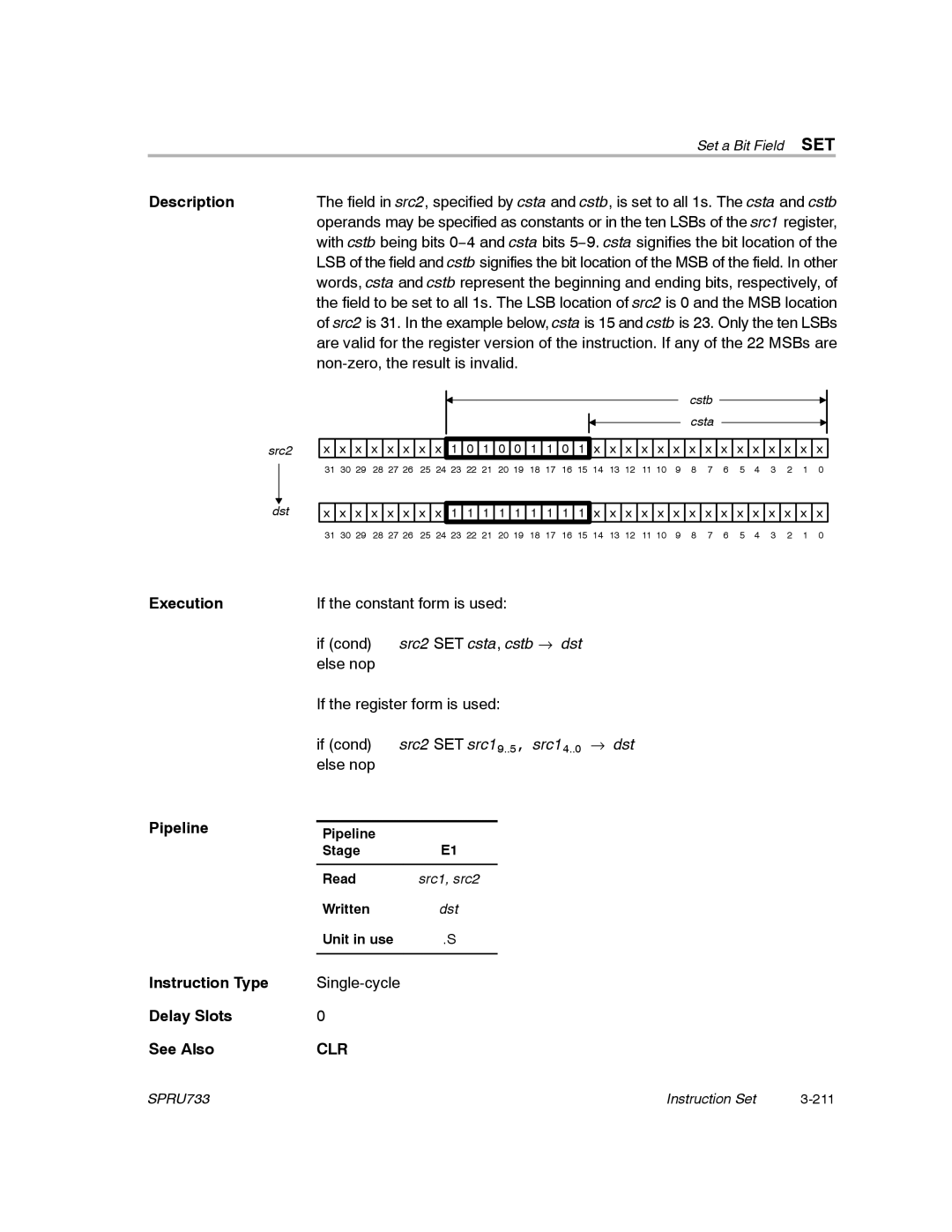 Texas Instruments TMS320C67X/C67X+ DSP manual If cond src2 SET csta, cstb → dst else nop, Clr 