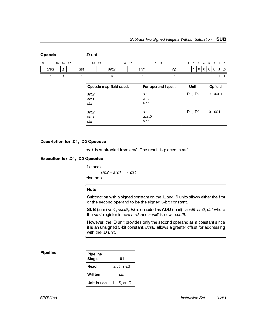 Texas Instruments TMS320C67X/C67X+ DSP manual Src2 − src1 → dst 