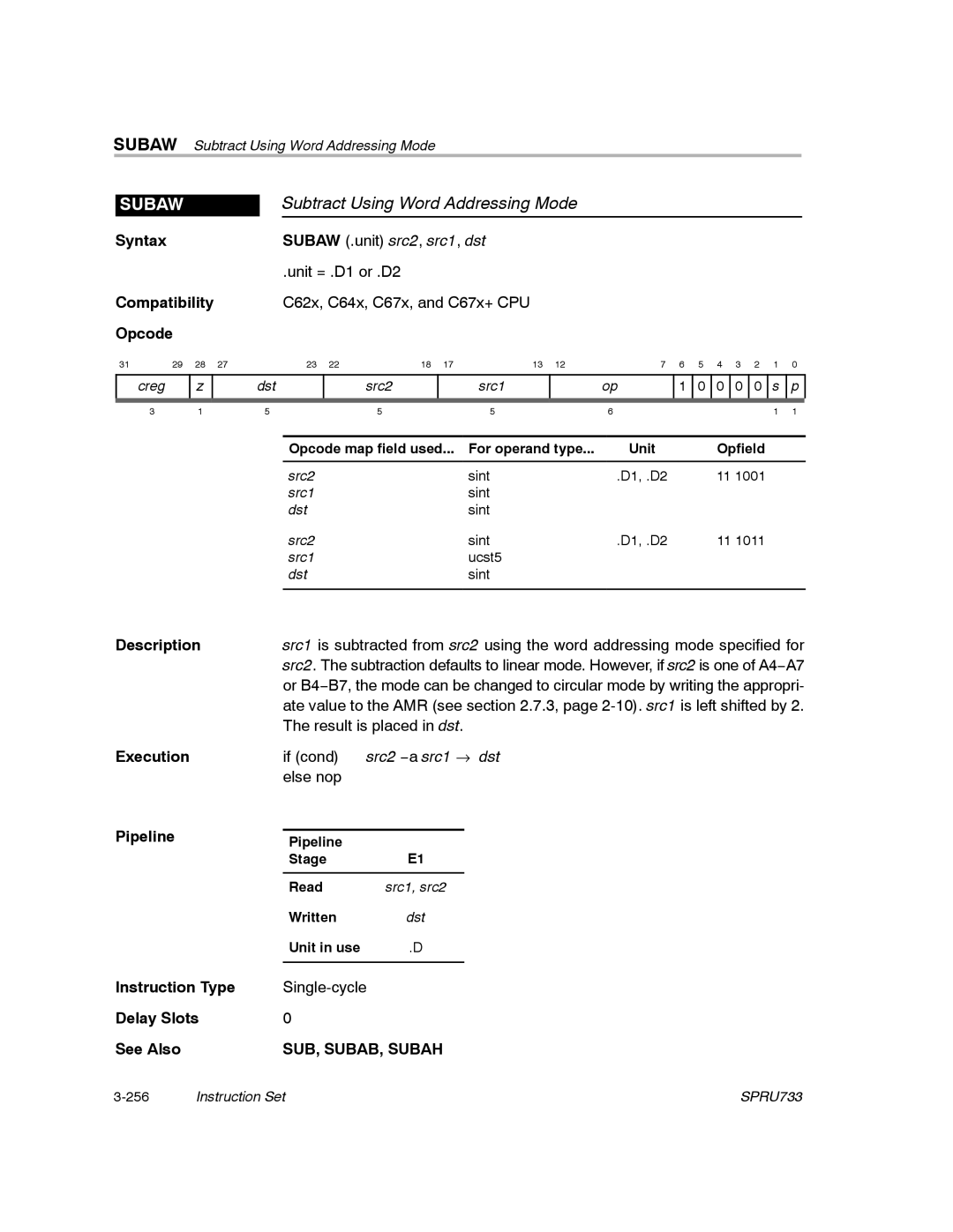 Texas Instruments TMS320C67X/C67X+ DSP manual Subtract Using Word Addressing Mode, Subaw, SUB, SUBAB, Subah 