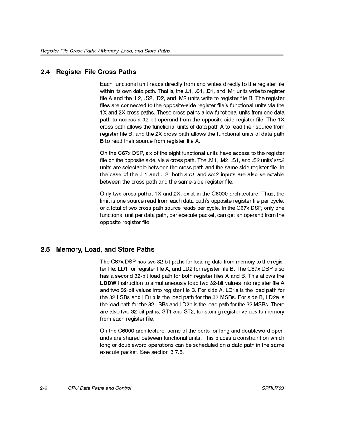 Texas Instruments TMS320C67X/C67X+ DSP manual Register File Cross Paths, Memory, Load, and Store Paths 