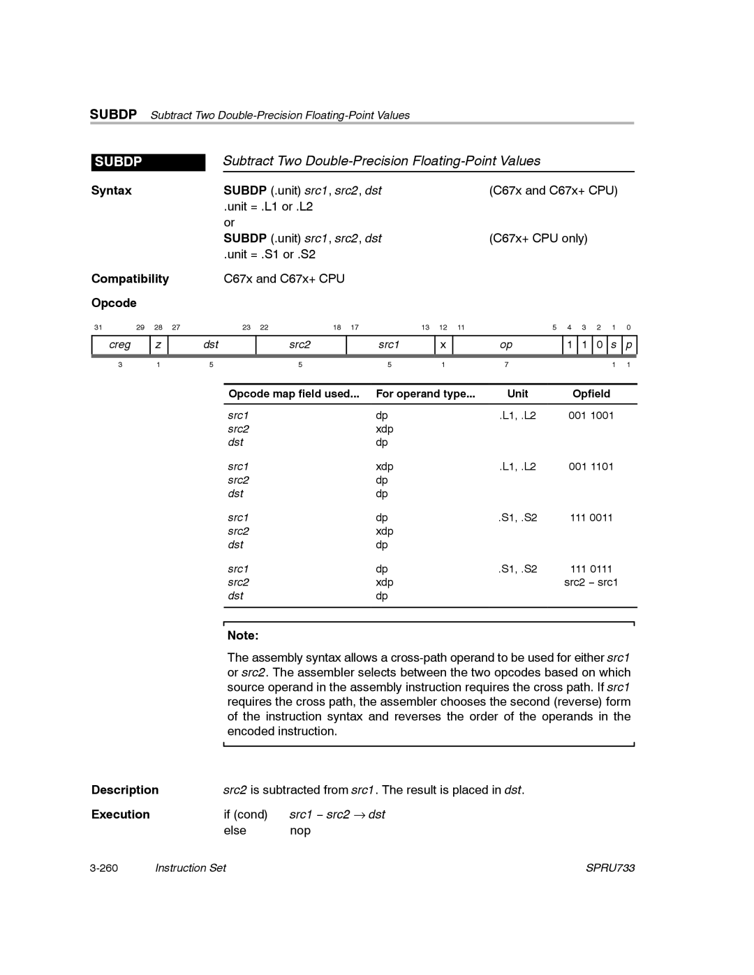 Texas Instruments TMS320C67X/C67X+ DSP manual Subtract Two Double-Precision Floating-Point Values, Subdp 