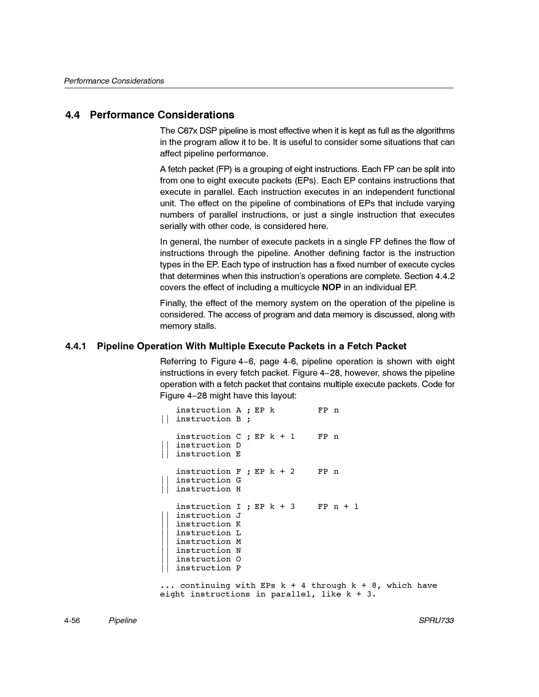 Texas Instruments TMS320C67X/C67X+ DSP manual Performance Considerations 