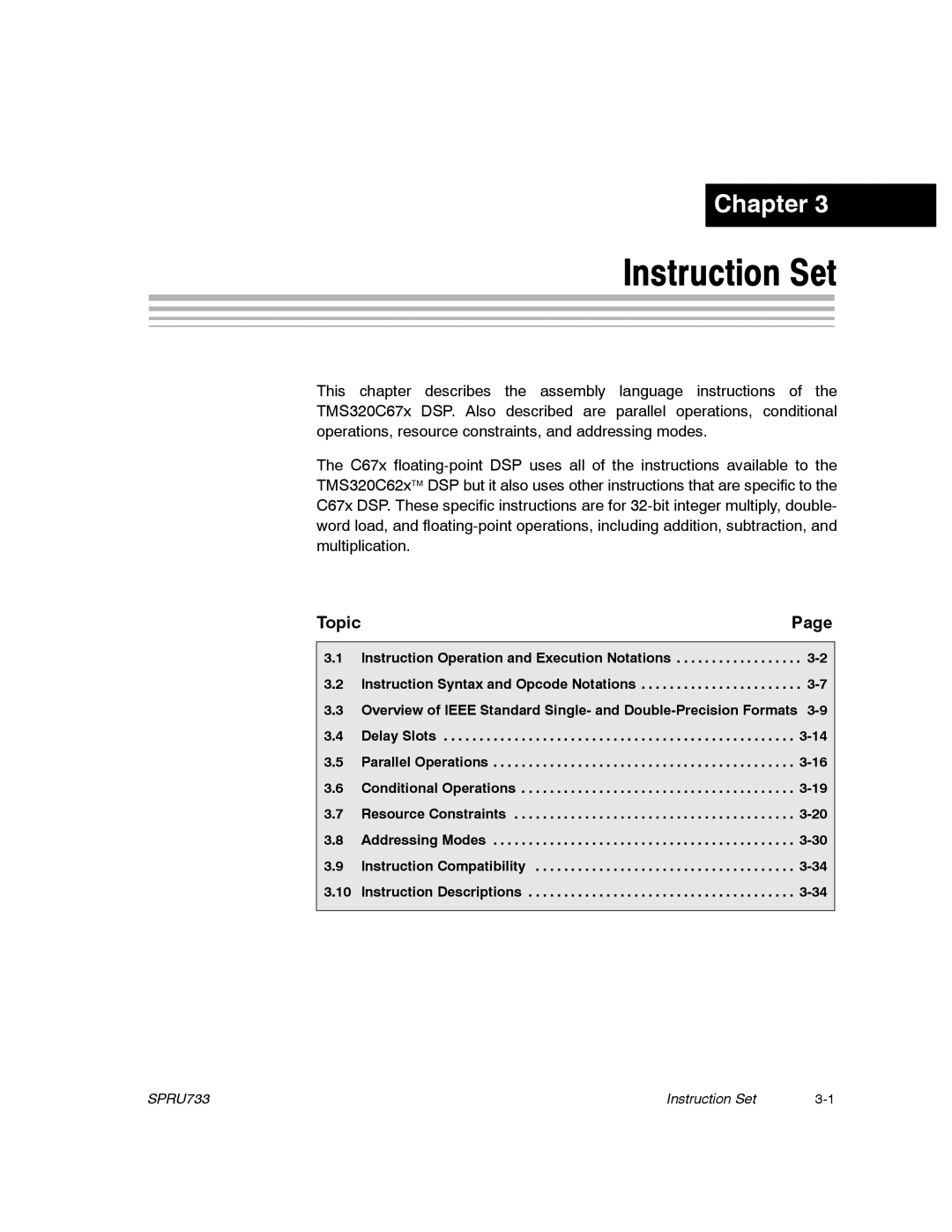 Texas Instruments TMS320C67X/C67X+ DSP manual Instruction Set, Topic 