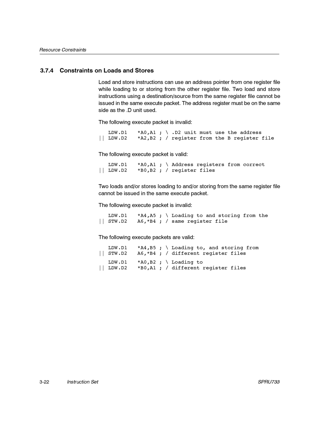 Texas Instruments TMS320C67X/C67X+ DSP manual Constraints on Loads and Stores, Following execute packets are valid 