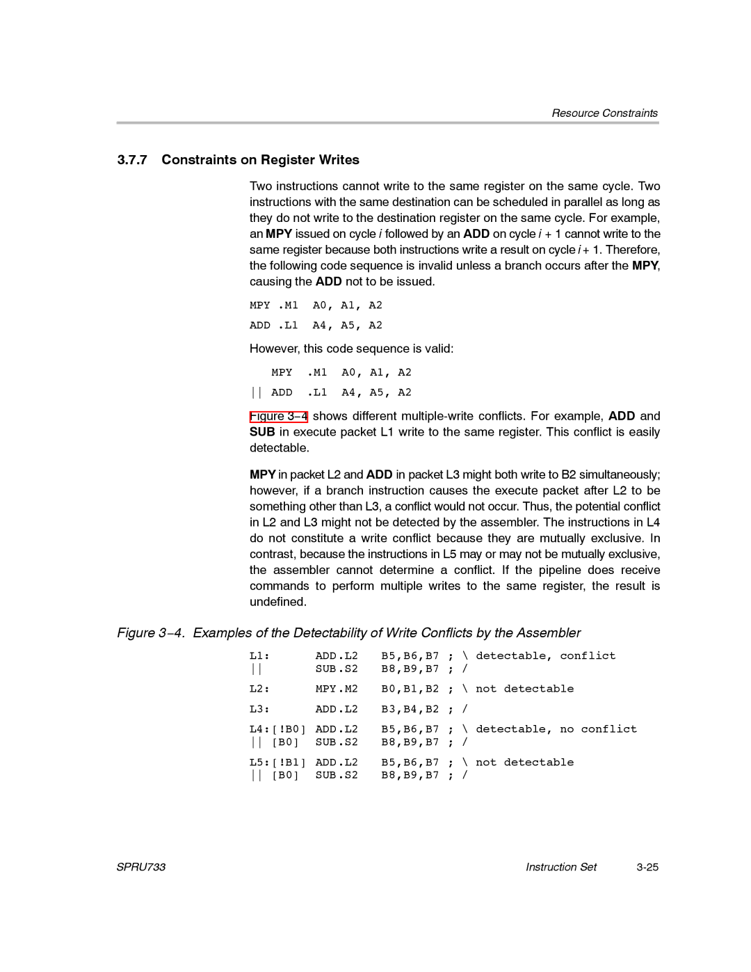 Texas Instruments TMS320C67X/C67X+ DSP manual Constraints on Register Writes, However, this code sequence is valid 