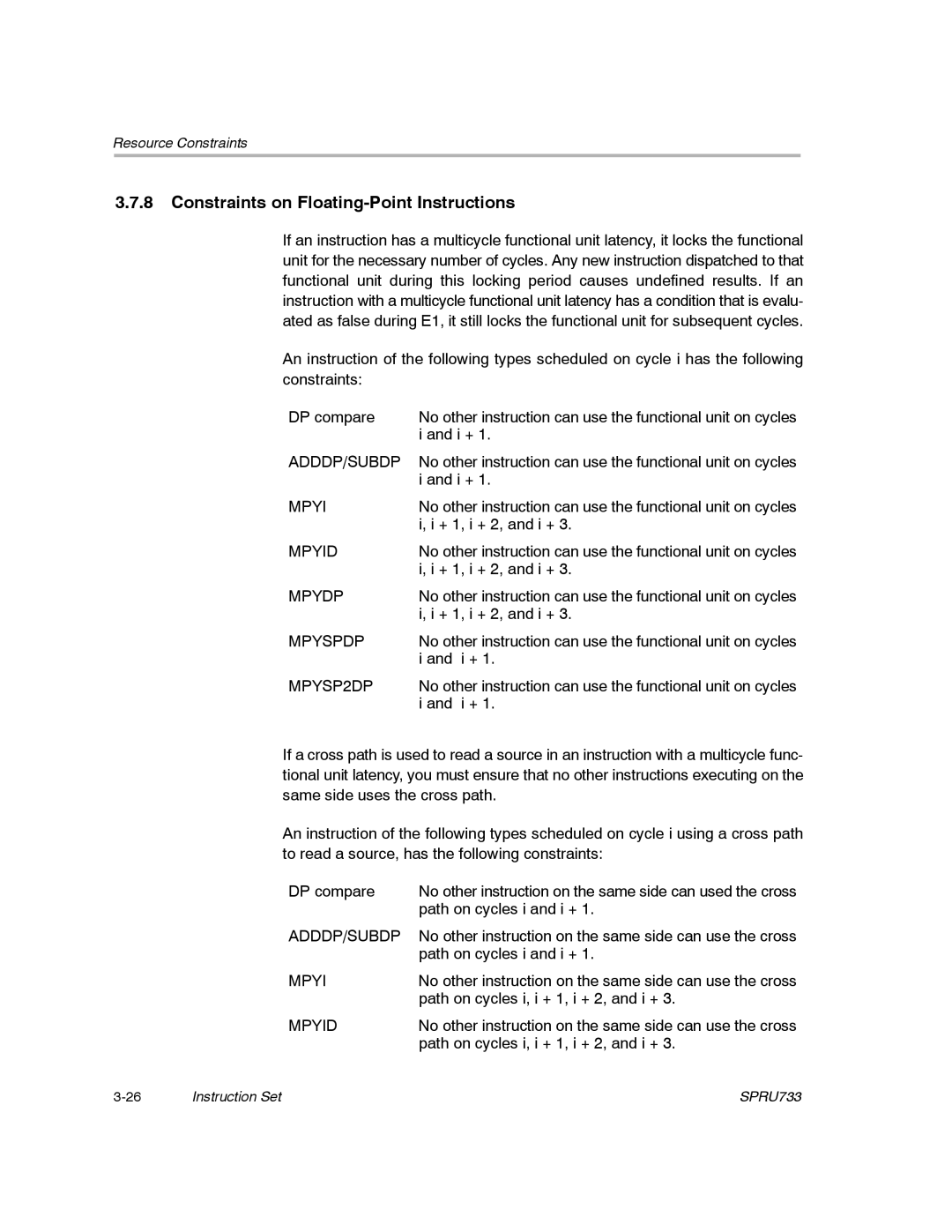 Texas Instruments TMS320C67X/C67X+ DSP manual Constraints on Floating-Point Instructions, MPYSP2DP 