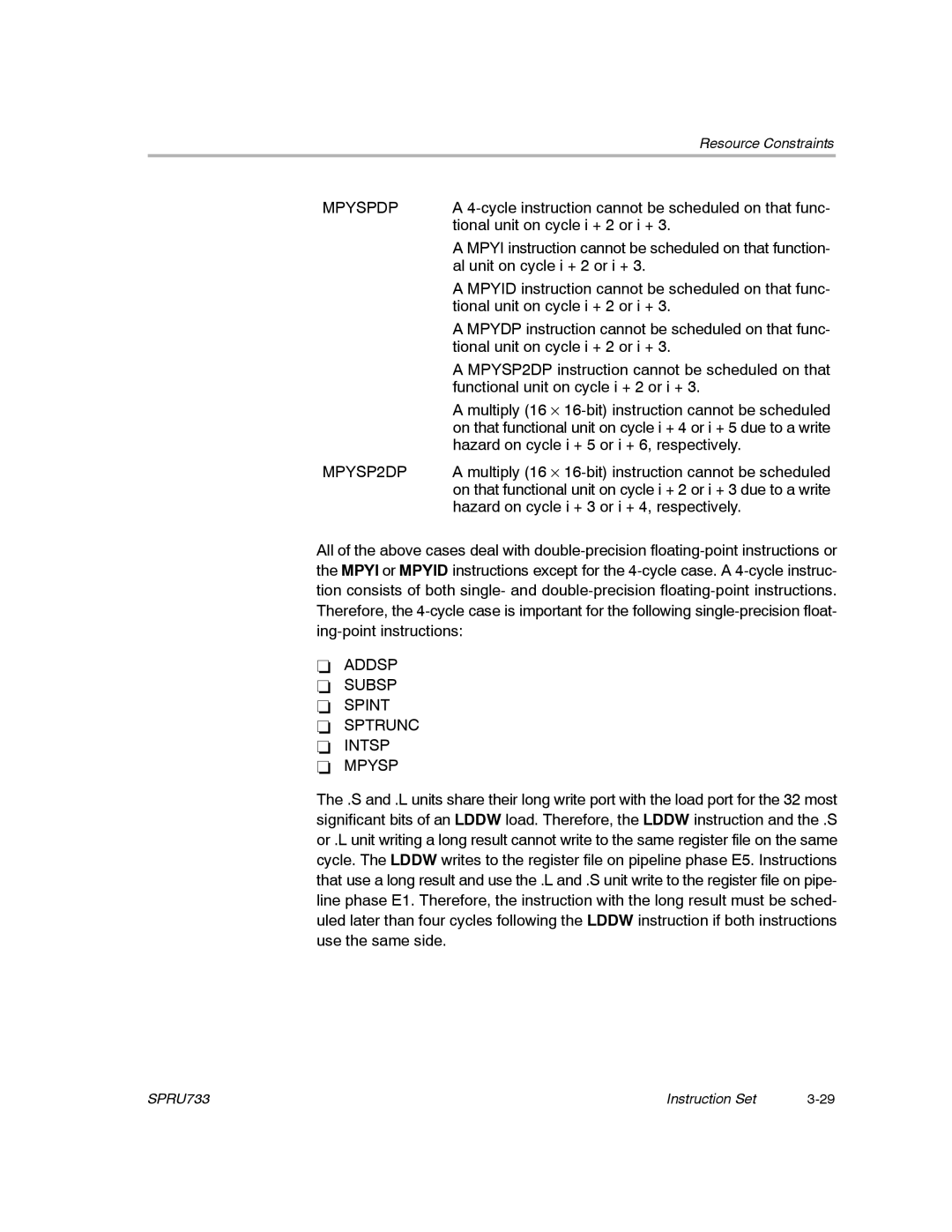 Texas Instruments TMS320C67X/C67X+ DSP manual Addsp Subsp Spint Sptrunc Intsp Mpysp 