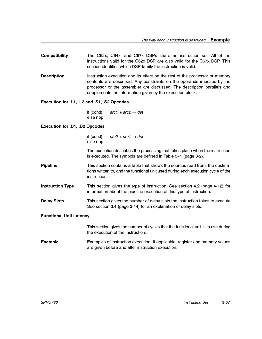 Texas Instruments TMS320C67X/C67X+ DSP manual Execution for .L1, .L2 and .S1, .S2 Opcodes 