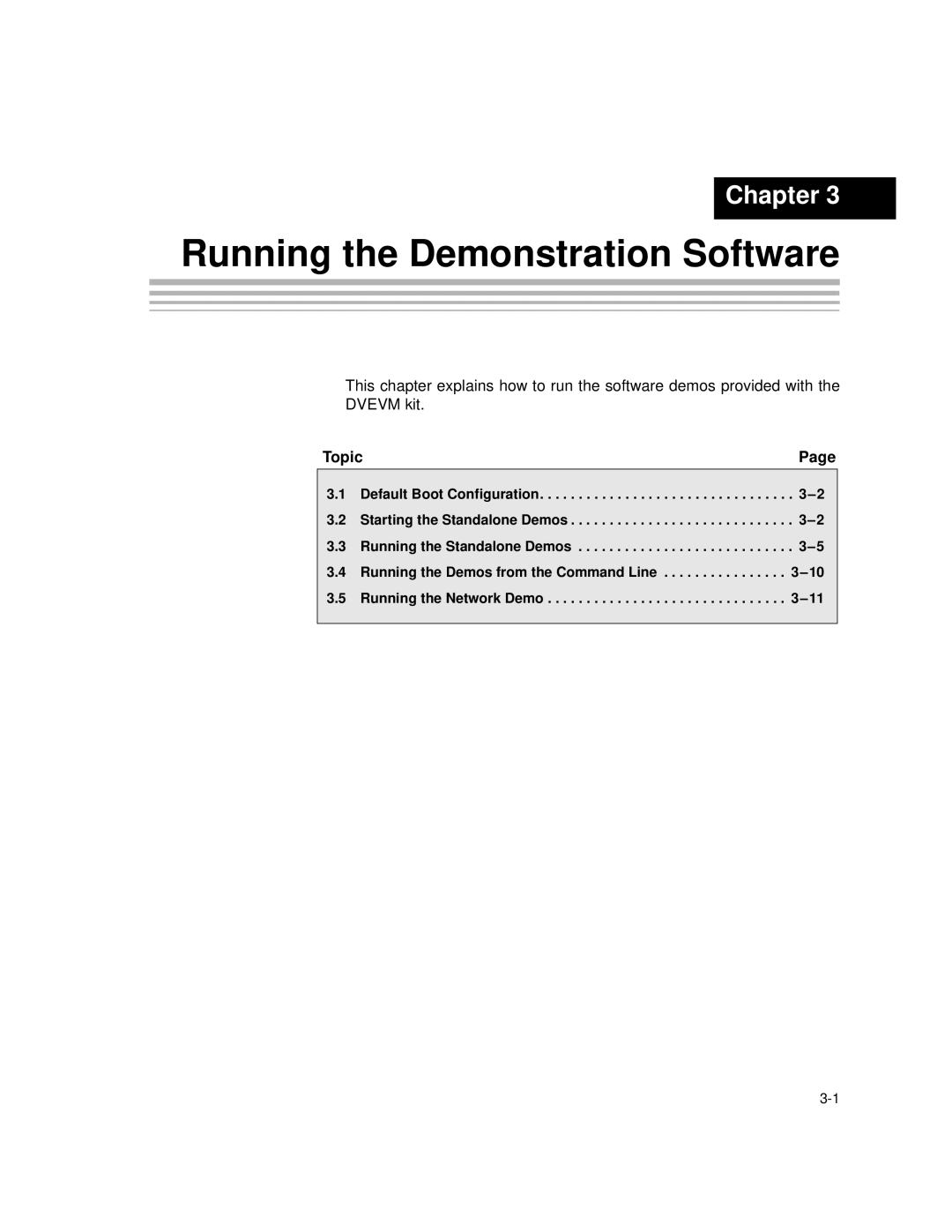 Texas Instruments TMS320DM357 DVEVM v2.05 manual Running the Demonstration Software 