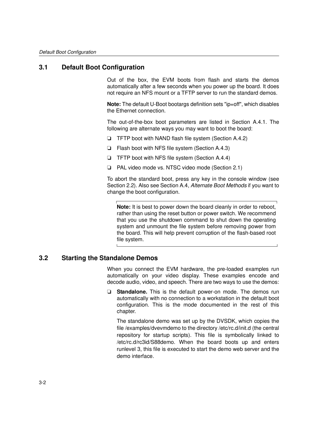 Texas Instruments TMS320DM357 DVEVM v2.05 manual Default Boot Configuration, Starting the Standalone Demos 