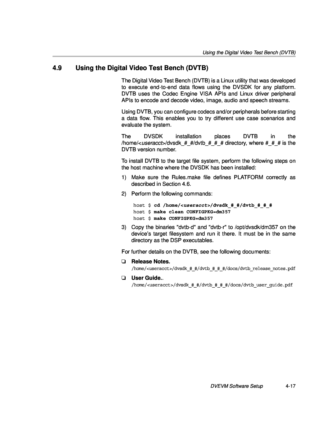 Texas Instruments TMS320DM357 DVEVM v2.05 manual 4.9Using the Digital Video Test Bench DVTB, Release Notes, User Guide 