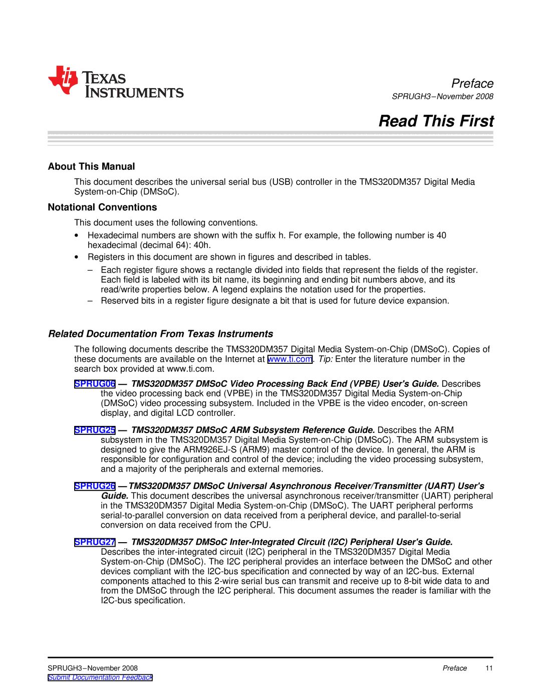 Texas Instruments TMS320DM357 manual Read This First, Related Documentation From Texas Instruments 