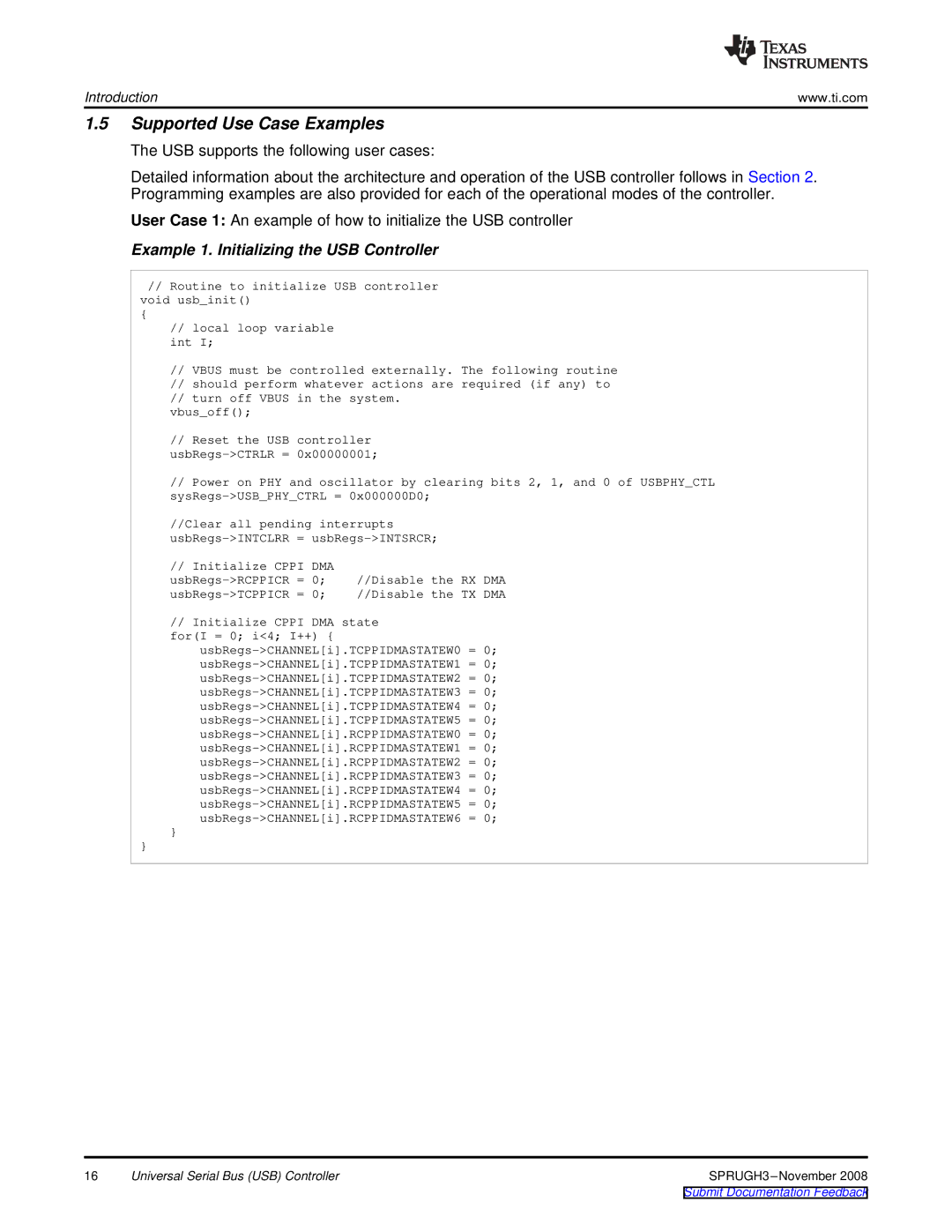 Texas Instruments TMS320DM357 manual Supported Use Case Examples, Example 1. Initializing the USB Controller 