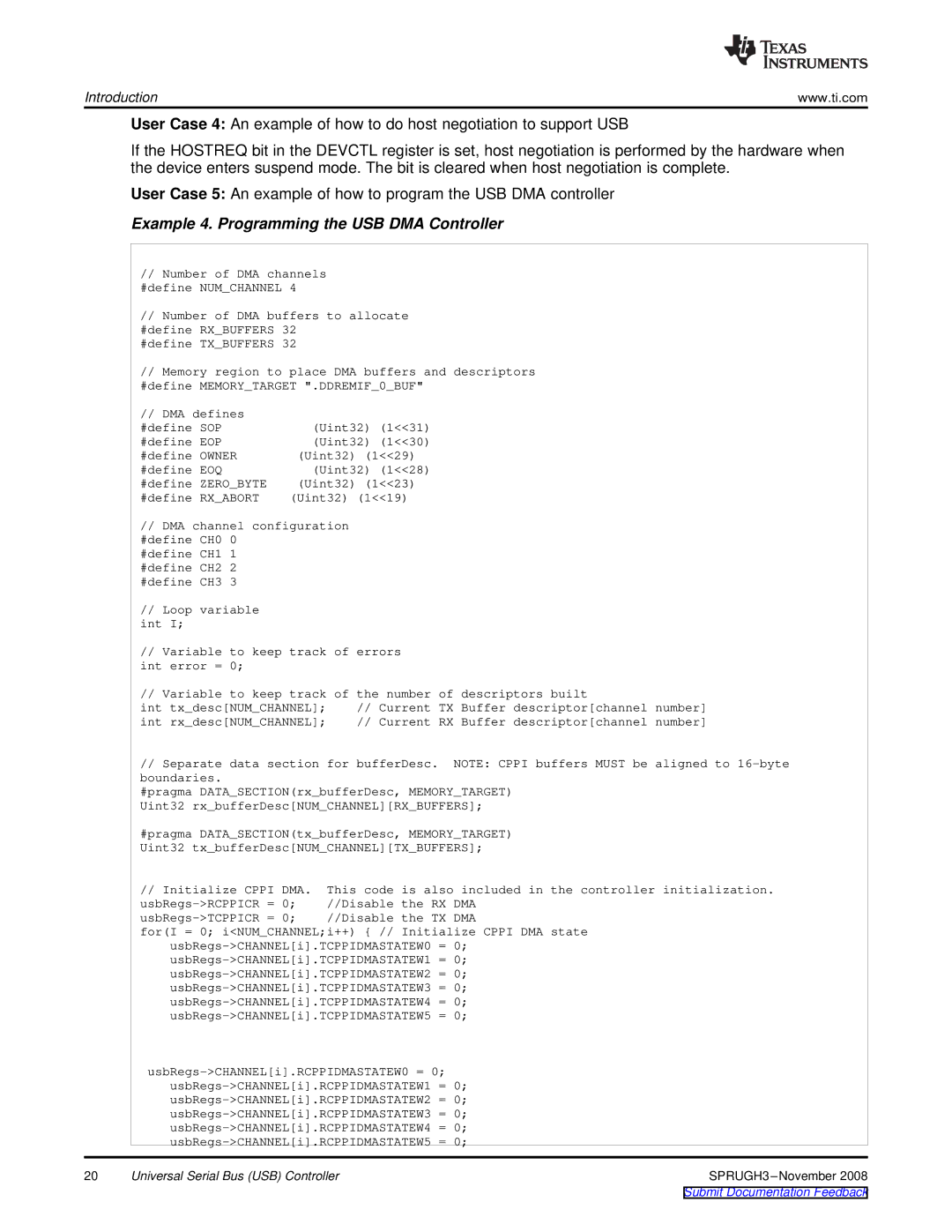 Texas Instruments TMS320DM357 manual Example 4. Programming the USB DMA Controller 