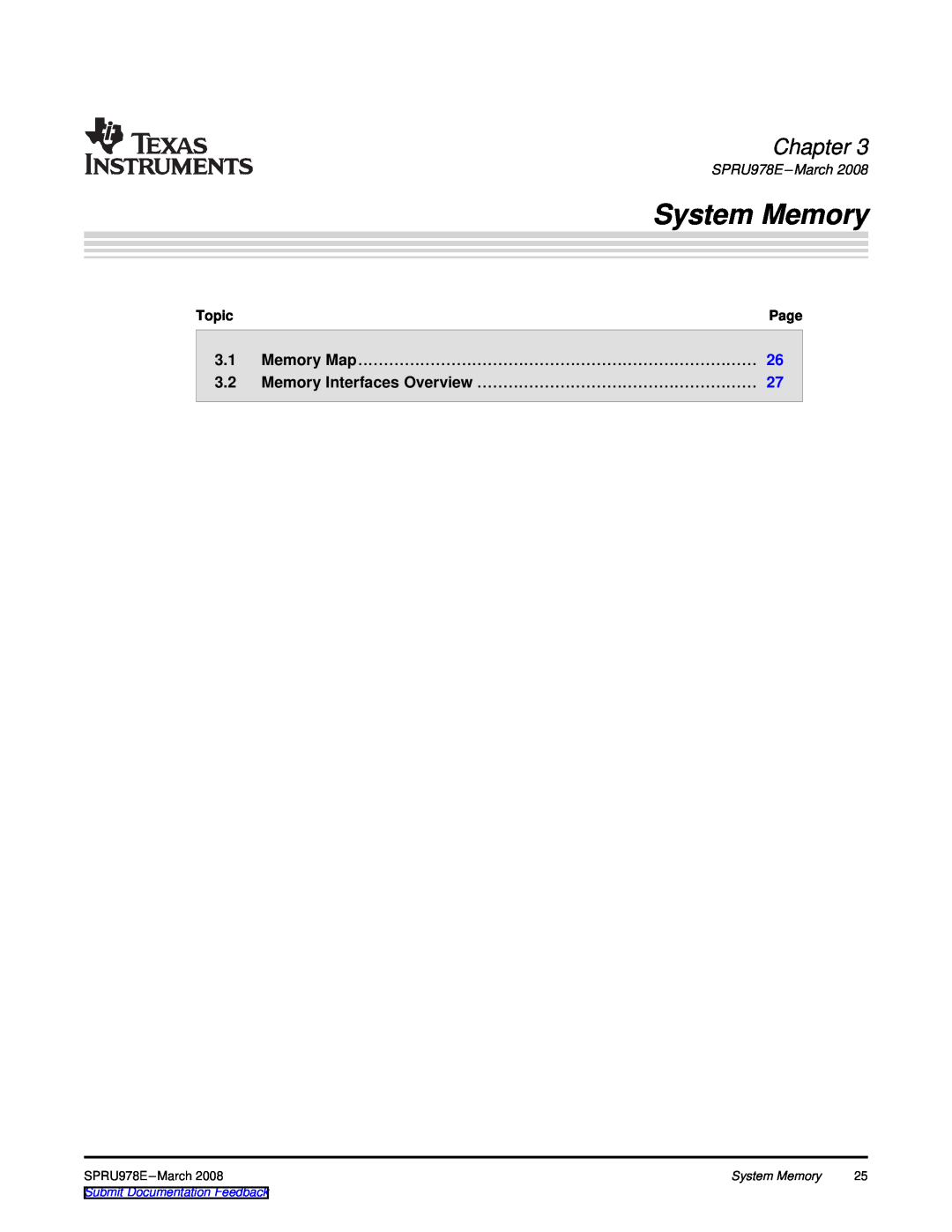 Texas Instruments TMS320DM643x System Memory, Memory Map, Memory Interfaces Overview, Chapter, SPRU978E-March, Topic, Page 