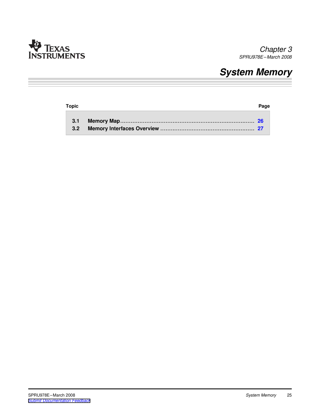 Texas Instruments TMS320DM643x manual System Memory, Memory Map Memory Interfaces Overview 