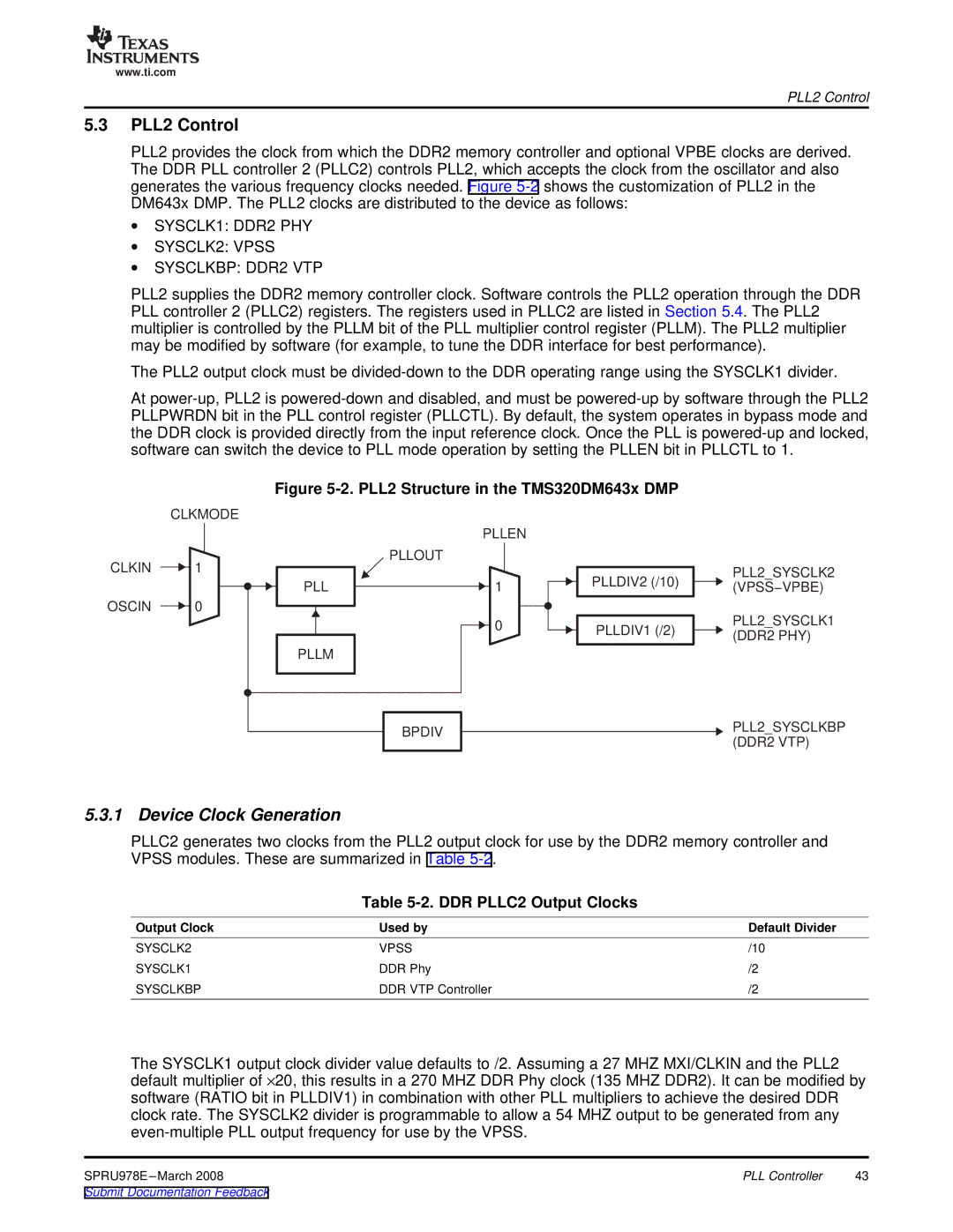 Texas Instruments TMS320DM643x PLL2 Control, DDR PLLC2 Output Clocks, Pllout, Output Clock Used by, SYSCLK2 Vpss SYSCLK1 