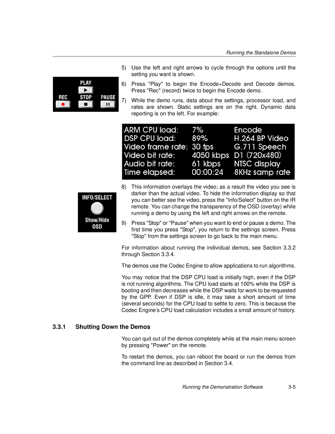 Texas Instruments TMS320DM6446 DVEVM v2.0 manual Shutting Down the Demos 