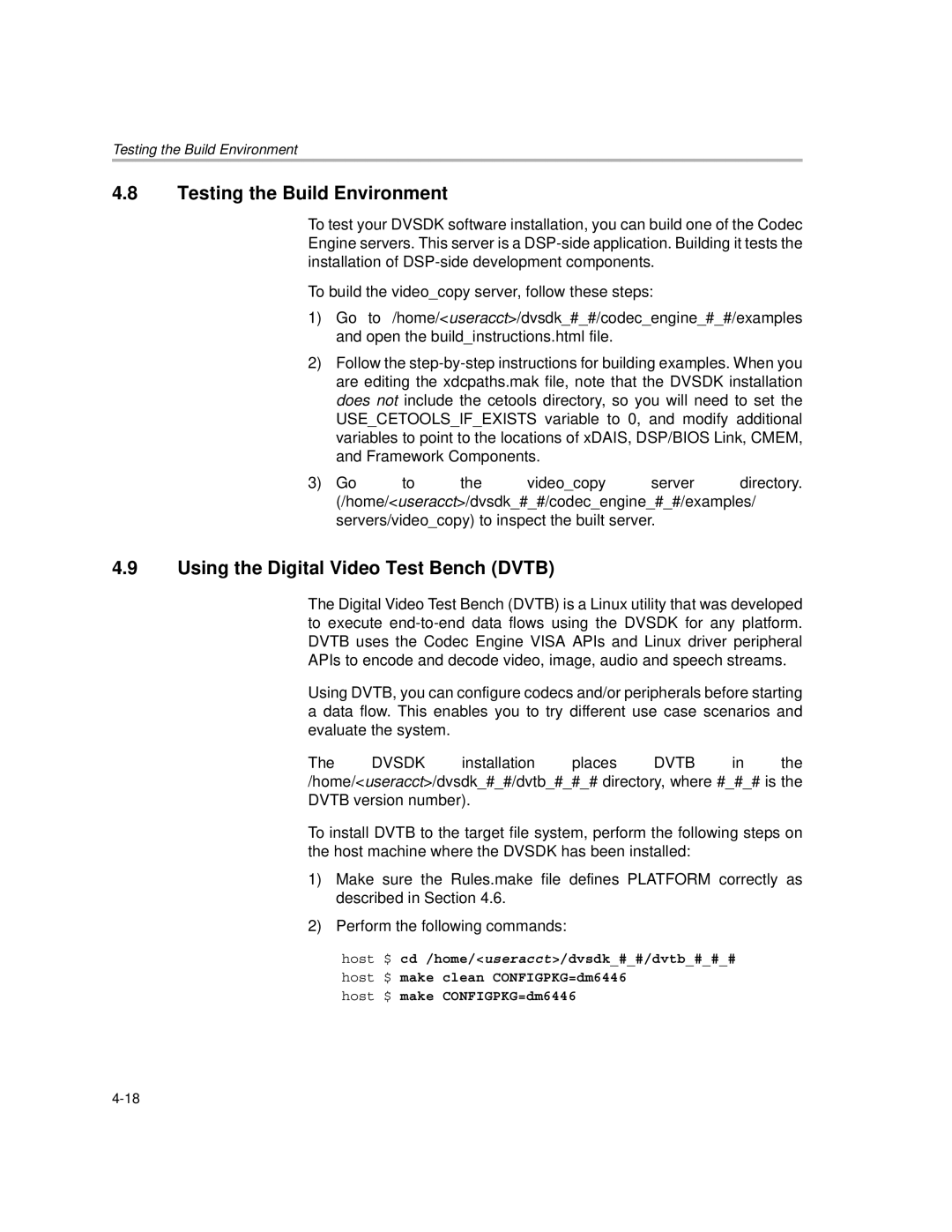 Texas Instruments TMS320DM6446 DVEVM v2.0 manual Testing the Build Environment, Using the Digital Video Test Bench Dvtb 