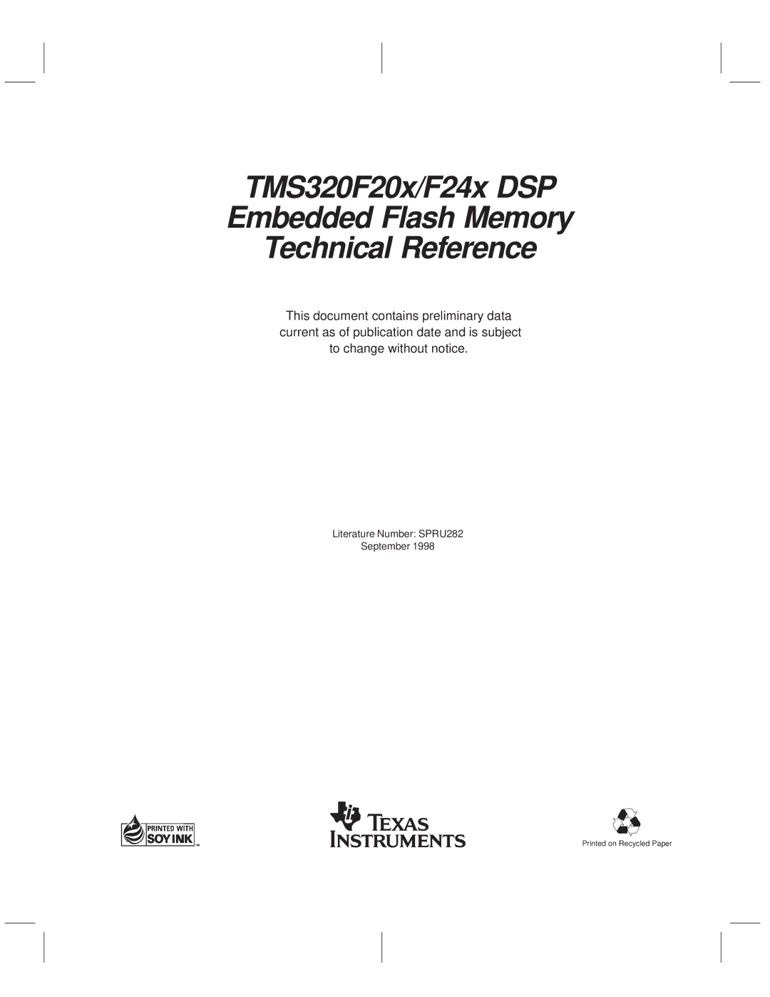 Texas Instruments TMS320F20x/F24x DSP manual Literature Number SPRU282 September 