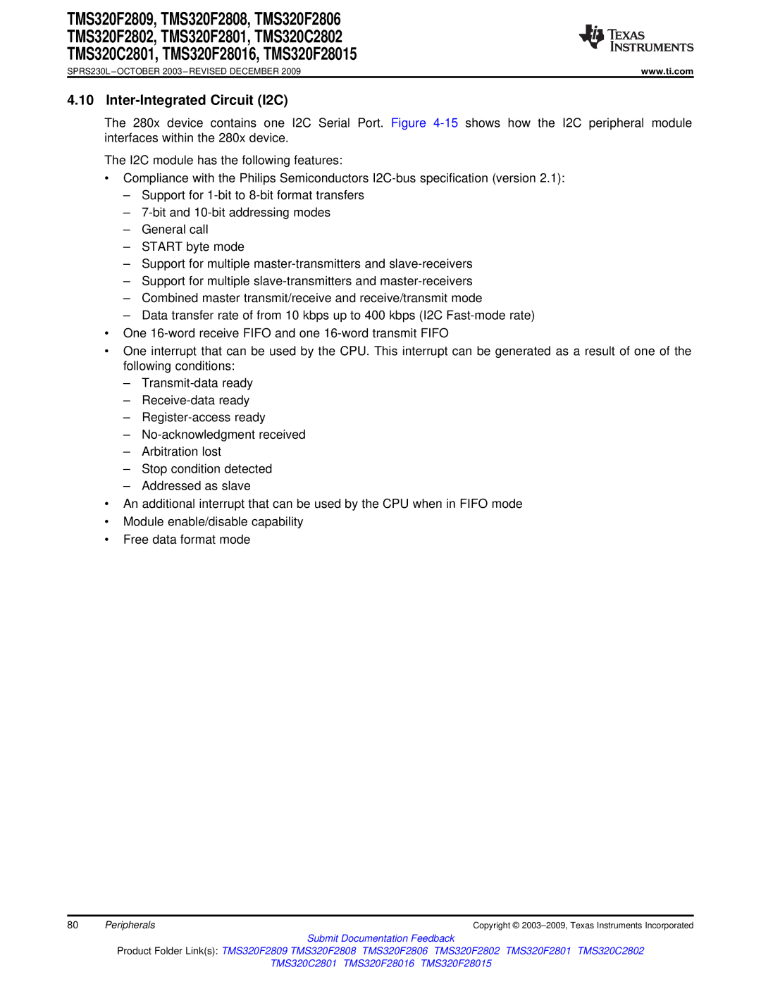 Texas Instruments TMS320F2802, TMS320F2809, TMS320F2808, TMS320C2802, TMS320C2801, TMS320F2801 Inter-Integrated Circuit I2C 