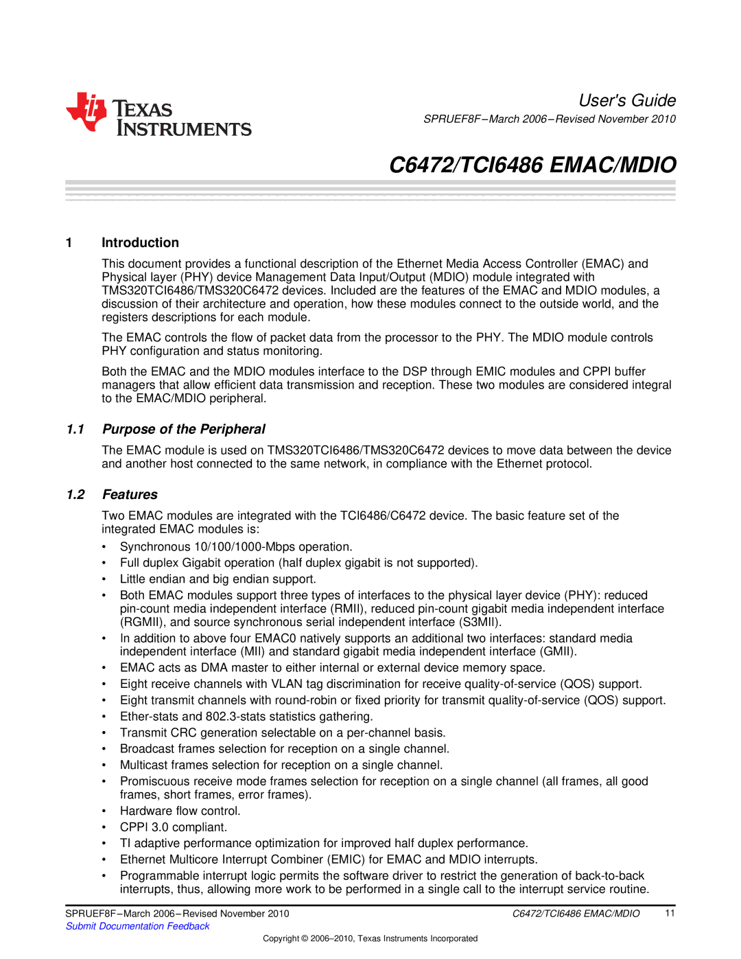 Texas Instruments TMS320TCI6486 manual Purpose of the Peripheral, Features 